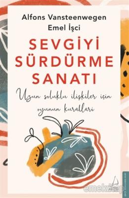 Sevgiyi Sürdürme Sanatı