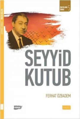 Seyyid Kutub Ferhat Özbadem