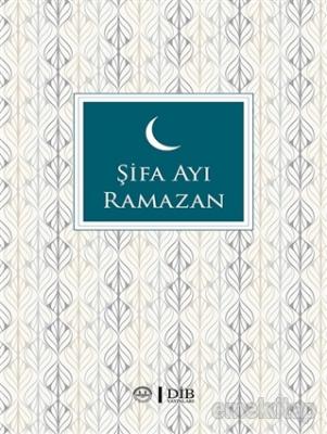 Şifa Ayı Ramazan