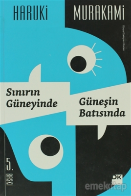 Sınırın Güneyinde, Güneşin Batısında