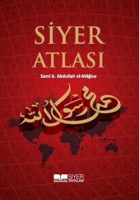 Siyer Atlası (Ciltli) Muhammed Emin Yıldırım