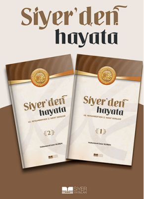 Siyer’den Hayata Muhammed Emin Yıldırım