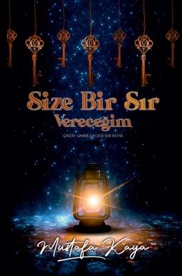 Size Bir Sır Vereceğim Mustafa Kaya