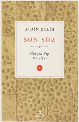 Son Söz - Cilt 1 Aidin Salih