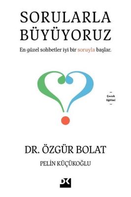 Sorularla Büyüyoruz Özgür Bolat , Pelin Küçükoğlu