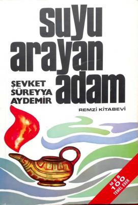 Suyu Arayan Adam %20 indirimli Şevket Süreyya Aydemir