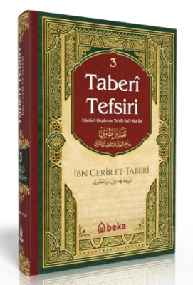 Taberi Tefsiri - Camiul Beyan An Tevili Ayıl Kuran - 3. Cilt İbn Cerir