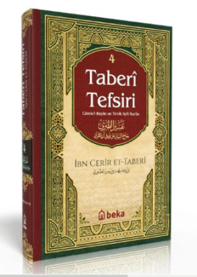 Taberi Tefsiri - Camiul Beyan An Tevili Ayıl Kuran - 4. Cilt İbn Cerir