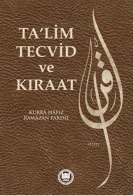 Ta'lim Tecvid ve Kıraat Ramazan Pakdil