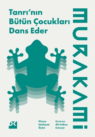Tanrı'nın Bütün Çocukları Dans Eder Haruki Murakami