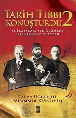 Tarih Tıbbı Konuşturdu - 2