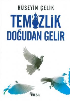 Temizlik Doğudan Gelir Hüseyin Çelik