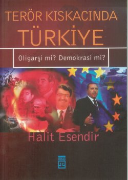 Terör Kıskacında Türkiye Halit Esendir