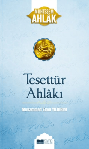 Tesettür Ahlakı - Muhteşem Ahlak