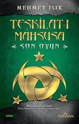 Teşkilat-ı Mahsusa-Son Oyun Mehmet Işık