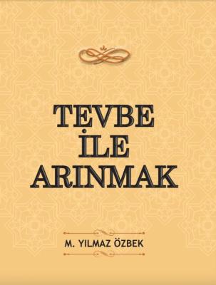 Tevbe İle Arınmak