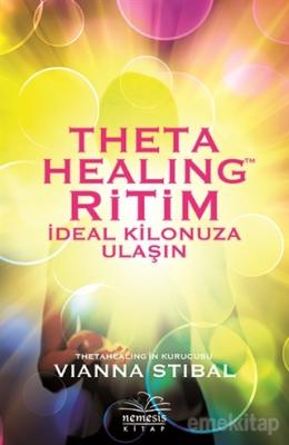 Theta Healing Ritim - İdeal Kilonuza Ulaşın Vianna Stibal