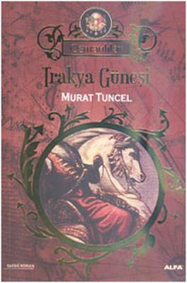 Trakya Güneşi Murat Tuncel