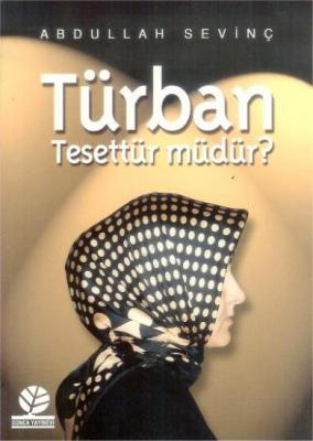 Türban Tesettür Müdür Abdullah Sevinç