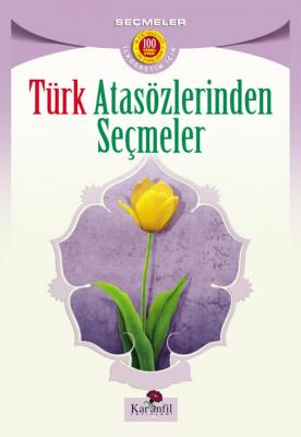 Türk Atasözlerinden Seçmeler