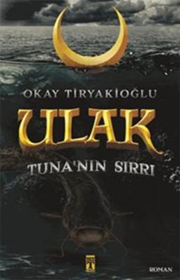 Ulak - Tunanın Sırrı Okay Tiryakioğlu