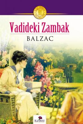 Vadideki Zambak Honore de Balzac