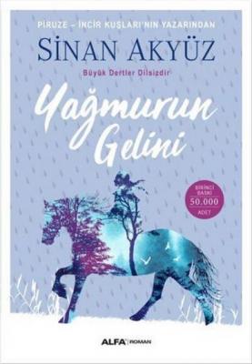 Yağmurun Gelini %10 indirimli Sinan Akyüz