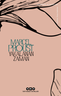 Yakalanan Zaman Marcel Proust