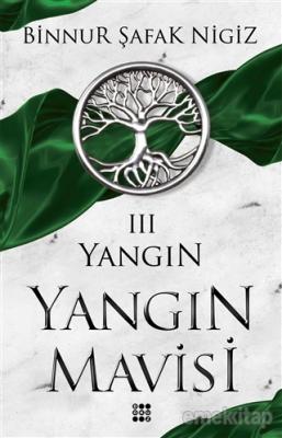 Yangın Mavisi - Yangın 3