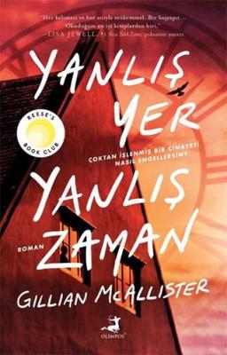 Yanlış Yer Yanlış Zaman Gillian Mcallister