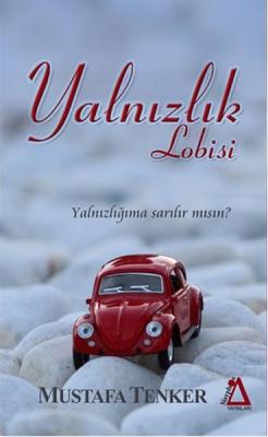 Yalnızlık Lobisi