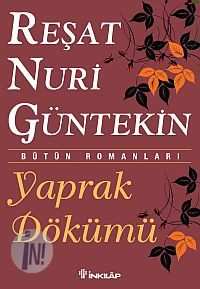 Yaprak Dökümü Reşat Nuri Güntekün