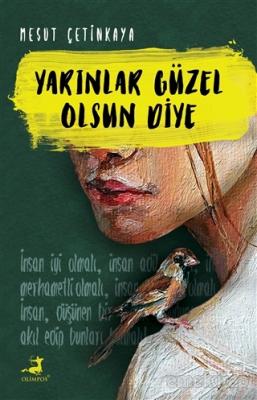 Yarınlar Güzel Olsun Diye Mesut Çetinkaya