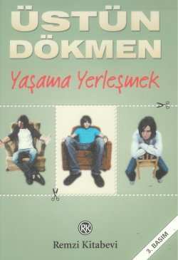 Yaşama Yerleşmek %10 indirimli Üstün Dökmen