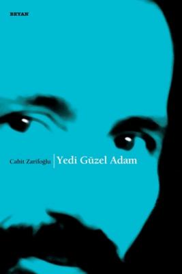 Yedi Güzel Adam Cahit Zarifoğlu