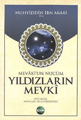 Yıldızların Mevki Muhyiddin İbn Arabi