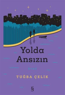 Yolda Ansızın Tuğba Çelik