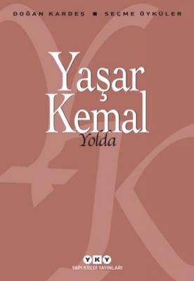 Yolda Yaşar Kemal