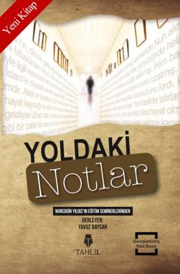 Yoldaki Notlar Nureddin Yıldız