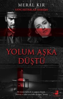 Yolum Aşka Düştü - Sancaktarlar Serisi 3