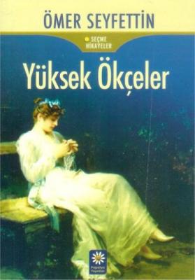 Yüksek Ökçeler Cep Boy Ömer Seyfettin