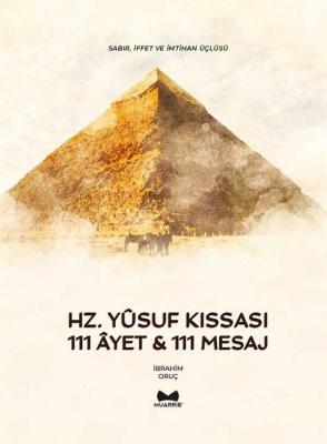 Hz. Yusuf Kıssası ''111 Ayet & 111 Mesaj''