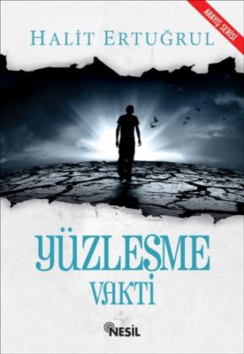 Yüzleşme Vakti