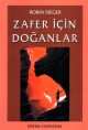 Zafer İçin Doğanlar %10 indirimli Yabancı Yazar