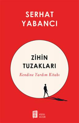 Zihin Tuzakları Serhat Yabancı