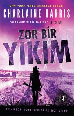 Zor Bir Yıkım