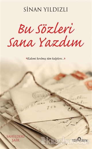 Bu Sozleri Sana Yazdim Sinan Yildizli