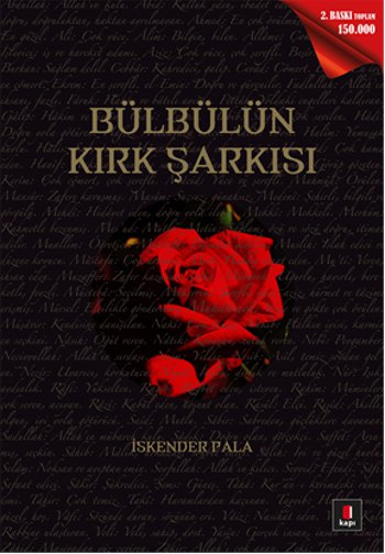 Bulbulun Kirk Sarkisi Iskender Pala