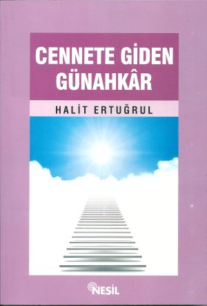 Cennete Giden Gunahkar Halit Ertugrul