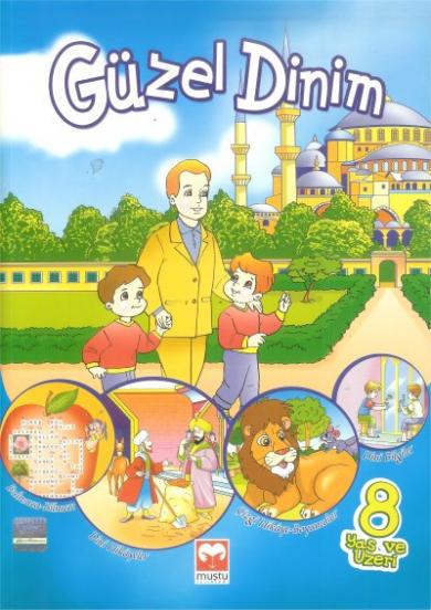 Guzel Dinim 8 Yas Ve Uzeri Orhan Sezgin Ensar Karadeniz Has